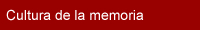 La cultura de la memoria
